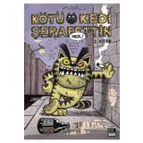 KÖTÜ KEDI ŞERAFETTİN 2 - BÜLENT ÜSTÜN