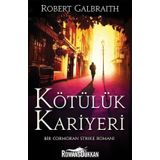 Kötülük Kariyeri - Cormoran Strike 3 - Robert Galbraith