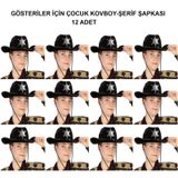 Kovboy Şerif Şapkası Siyah 12 Adet - Kostüm, Parti ve Gösteri Şapkası SMR-E179-12