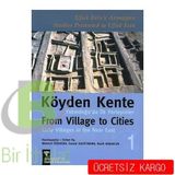 KÖYDEN KENTE YAKINDOĞU´DA İLK YERLEŞİMLER (2 CILT, TAKIM) - ANONIM