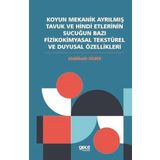 Koyun Mekanik Ayrılmış Tavuk ve Hindi Etlerinin Sucuğun Bazı Fizikokimyasal Tekstürel ve Duygusal Öz