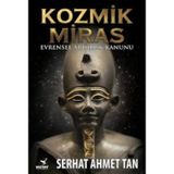 Kozmik Miras - Ahmet Serhat Tan