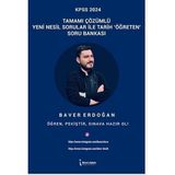 KPSS 2024 Tamamı Çözümlü Yeni Nesil Sorular İle Tarih Öğreten Soru Bankası