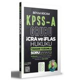 KPSS A Grubu İcra ve İflas Hukuku Tamamı Çözümlü Soru Bankası