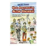 Kral Amatokos'un Altın Maskesi - Haluk Ecevit