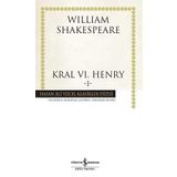 Kral Vı. Henry -I--William Shakespeare