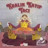 Kralın Kayıp Tacı Filiz Macit