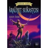 KRALIYET SUİKASTÇISI - İKİNCİ CILT - ROBIN HOBB