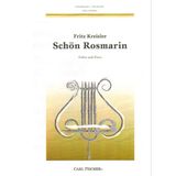 Kreisler, Fritz - Schon Rosmarin - Violin and Piano - Carl Fischer Edition