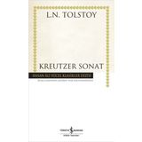KREUTZER SONATI - LEV NİKOLAYEVİÇ TOLSTOY
