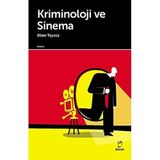 Kriminoloji ve Sinema - Dilan Tüysüz