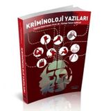 Kriminoloji Yazıları Doç. Dr. Türkan Yalçın Sancar