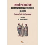 Kriter Georgi Pulevski'nin Makedonca - Arnavutça - Türkçe Sözlüğü - İnceleme - Metin - Dizin - Tıpkıbasım
