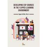 Kriter Yayınları Developing ESP Courses in the Flipped Learning Environment