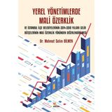 Kriter Yerel Yönetimlerde Mali Özerklik Ve İstanbul İlçe Belediyelerinin 2014 - 2018 Yılları Gelir Bütçeler