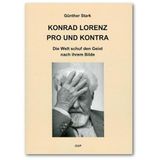 Kritik der Evolutionären Vernunft / Konrad Lorenz pro und kontra: Die Welt schuf den Geist nach ihrem Bilde (German University Press (GUP))