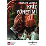 Kriz Yönetimi - Richart Luecke