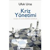 Kriz Yönetimi - Ufuk Uras