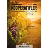 Krize Karşı Kooperatifler: Deneyimler-Tartışmalar-Alternatifler - Kolektif