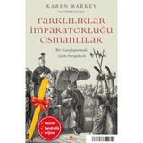 Kronik Kitap Alfa Kalem Farklılıklar Imparatorluğu Osmanlılar (Karen Barkey) Yeni Osmanlı Tarihi Kitap