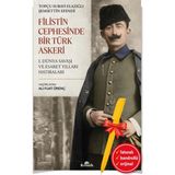 Kronik Kitap Alfa Kalem+Filistin Cephesinde Bir Türk Askeri (Şemsettin Ergün) Yeni