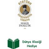 Kronik Kitap Atatürk ve Demokratik Türkiye + Dünya Klasiği Hediye