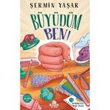 Kronik Kitap Büyüdüm Ben! Şermin Yaşar'ın Mini Kitap 10 Sayfa Ciltsiz Eğlenceli Hikaye