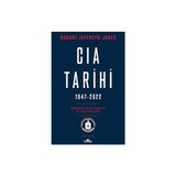 Kronik Kitap Cıa Tarihi 1947-2022: Amerikan Gizli Servisi ve Faaliyetleri + Lider, Güç, Strateji