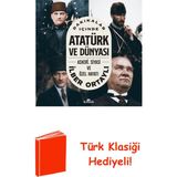 Kronik Kitap Dakikalar Içinde Atatürk ve Dünyası: Askeri Siy... + Türk Klasiği Hediye