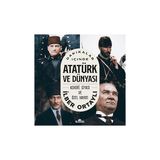 Kronik Kitap Dakikalar Içinde Atatürk ve Dünyası - Askeri Siyasi ve Özel Hayatı + Eski Rejim ve Devrim