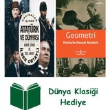 Kronik Kitap Dakikalar Içinde Atatürk ve Dünyası - Askeri Siyasi ve Özel Hayatı + Geometri + Dünya Klasiği Hediye - Hayır