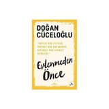 Kronik Kitap Evlenmeden Önce + Müzedeki Sandalye + Frankenstein Ya Da Modern Prometheus: Hasan Ali Yücel Klasikler Dizisi - Hayır
