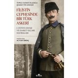 Kronik Kitap Filistin Cephesinde Bir Türk Askeri