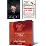 Kronik Kitap Gazi Mustafa Kemal Atatürk + Cumhuriyet'in Doğuşu Kurtuluş ve Kuruluş Yılları (İlber Ortaylı İmzalı) + İmparatorluktan Ulusa / 3 Kitap Set Atatürk Kitapları