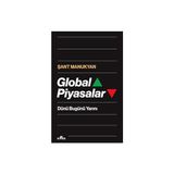 Kronik Kitap Global Piyasalar - Dünü Bugünü Yarını + Türkçülüğün Esasları: Günümüz Türkçesiyle + Mahrem Konuşmalar 2. Cilt
