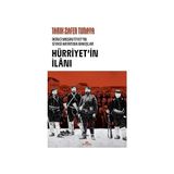 Kronik Kitap Hürriyetin Ilanı - Ikinci Meşrutiyet'in Siyasi Hayatına Bakışlar + Yeni Başlayanlar Için Siyaset Teorisi