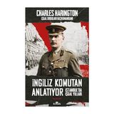 Kronik Kitap Ingiliz Komutan Anlatıyor: Istanbul’da Işgal Yılları + Dersimiz: Atatürk: Senaryonun Tam Metni