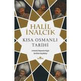 Kronik Kitap Kronik Kısa Osmanlı Tarihi Halil İnalcık Ciltsiz 256 Sayfa Türkçe Yayın
