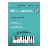 Kronik Kitap Küçük Mozartlar İçin Piyano Metodu 2 - Göksen Tosuner
