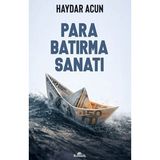 Kronik Kitap Para Batırma Sanatı Haydar Acun Ciltsiz 176 Sayfa Türkçe Edebiyat Kitabı
