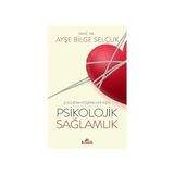 Kronik Kitap Psikolojik Sağlamlık: Çocuktan Yetişkine Her Yaşta + Demir John - Erkekler Üzerine Bir Kitap