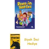 Kronik Kitap Renkli Arı Tatile Çıktı Istanbul Karıştı + Siyah Inci - Hayır