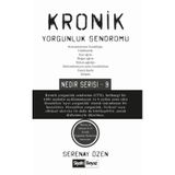 Kronik Yorgunluk Sendromu - Serenay Özen