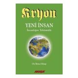 Kryon 12 - Yeni İnsan İnsanlığın Tekamülü - Kryon Lee Carroll