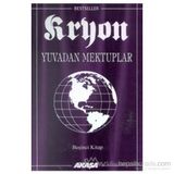 Kryon: 5. Kitap Yuvadan Mektuplar - Lee Carroll