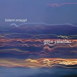 Kryon Bülent Ortaçgil - Gece Yalanları Plak (Lp) My Yonca
