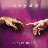 Kryon Ezginin Günlüğü/dargın Mıyız Plak Lp