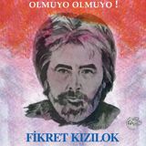 Kryon Fikret Kızılok Olmuyo Olmuyo - Plak Lp