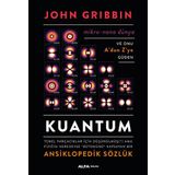 Kuantum Ansiklopedik Sözlük Ciltli - John Gribbin