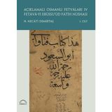 Kubbealtı Neşriyatı Yayıncılık Açıklamalı Osmanlı Fetvaları 4 Fetava-yı Ebüssu’üd Fatih Nüshası (2 Cilt Takım)